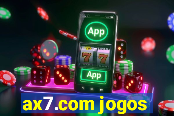 ax7.com jogos